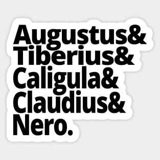 Ancient History Hail Caesar Roman Emperors Sticker